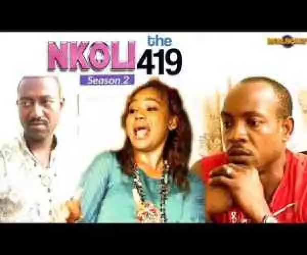 Nigerian Nollywood Movies - Nkoli 419 {Part 2}